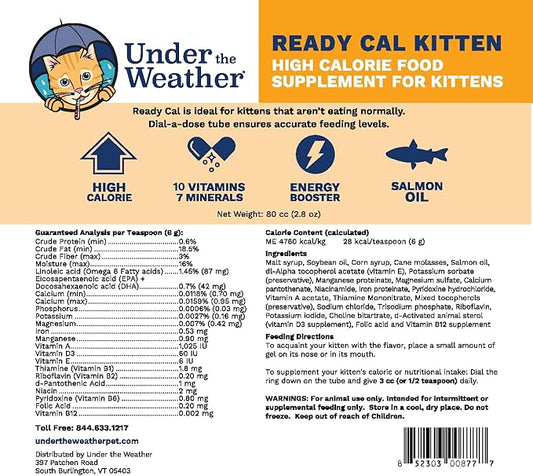 Under the Weather Pet | Ready Cal for Kitten | High Calorie Pet Nutritional Supplement for Weight Gain & Healthy Weight Maintenance | 10 Vitamins, 7 Minerals, Omega Fatty Acids & Carbohydrates | 80cc