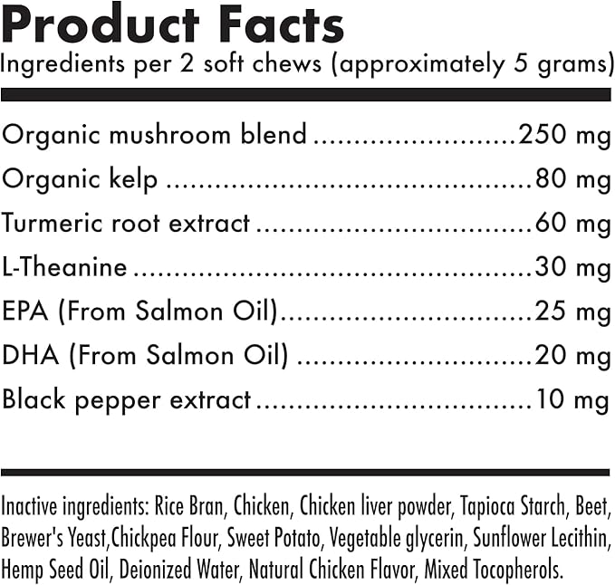 Mushroom Complex Treats for Dogs with Reishi, Shiitake, and Turkey Tail Mushrooms for Cognition and Immune Boosting Supports Digestive Health and Reduces Inflammation DHA EPA Turmeric Kelp 30 Chews