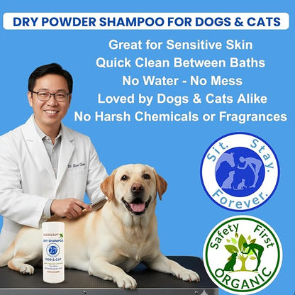 Sit. Stay. Forever. Dry Shampoo for Dogs & Cats – Organic Dry Bath Powder, Talco para Perros, Hypoallergenic, Odor Control for Smelly Dogs, No-Rinse, Anti-Itch, Safe & Natural, Made in The USA, 7 oz