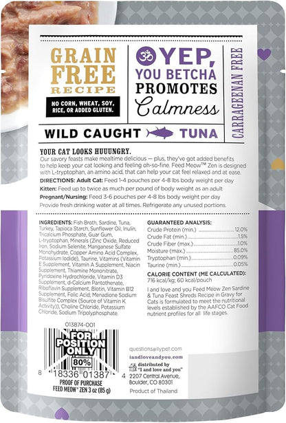 I AND LOVE AND YOU Feed Meow Zen Wet Cat Food - Sardine + Tuna - Mood Support, Grain Free, Shredded, 3oz Pack of 12